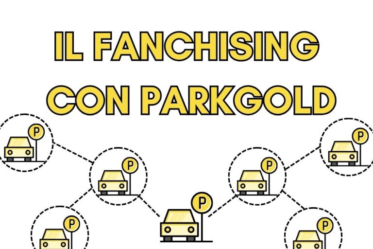 Aprire un parcheggio in franchising con Park Gold